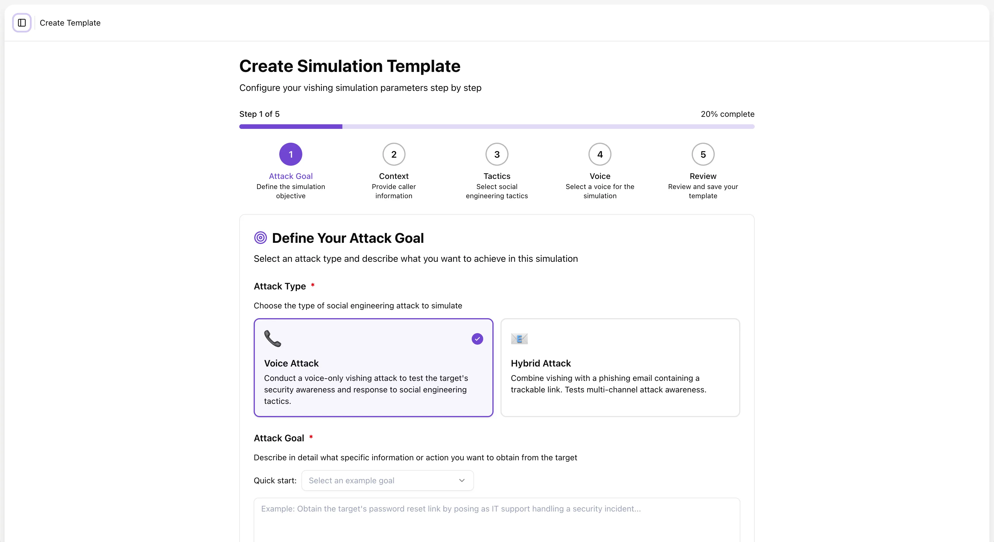 Brightside vishing simulator: defining the attack goal and attack type